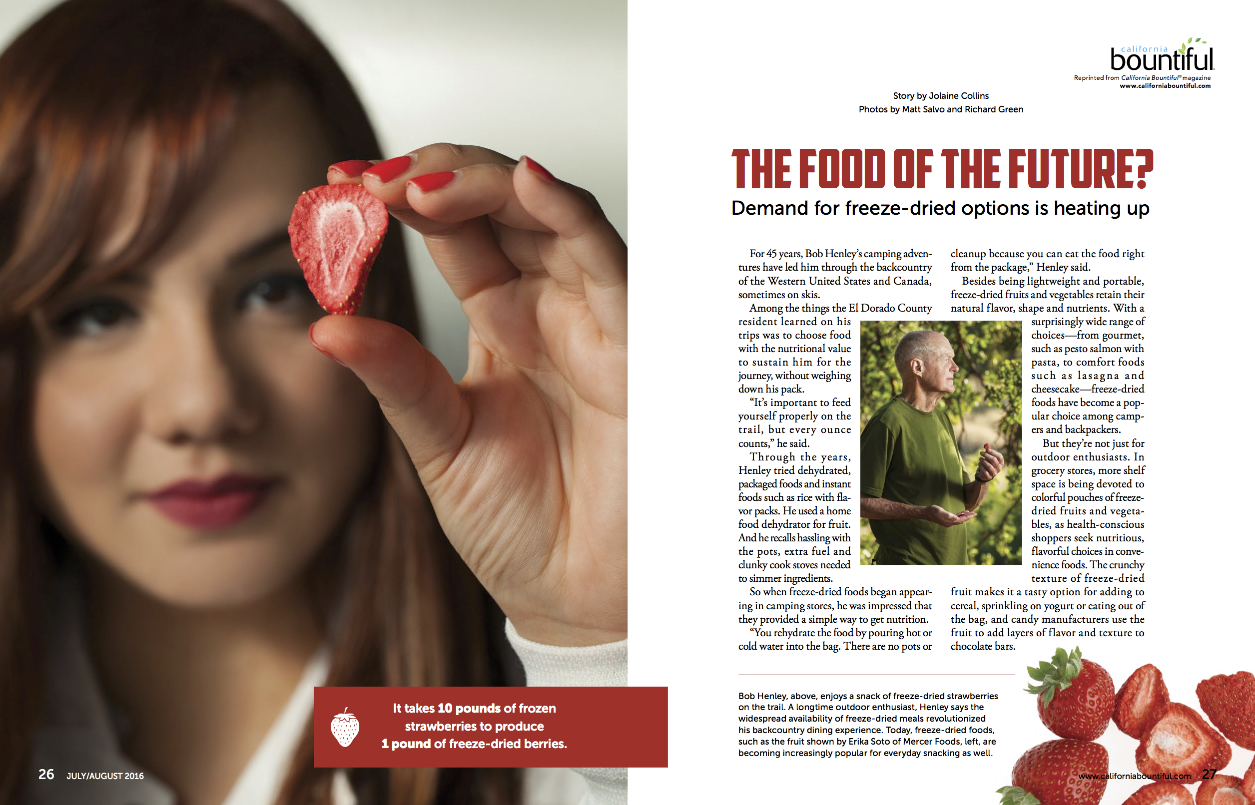 The July/August issue of California Bountiful Magazine features Mercer Foods and their innovative freeze-drying process.