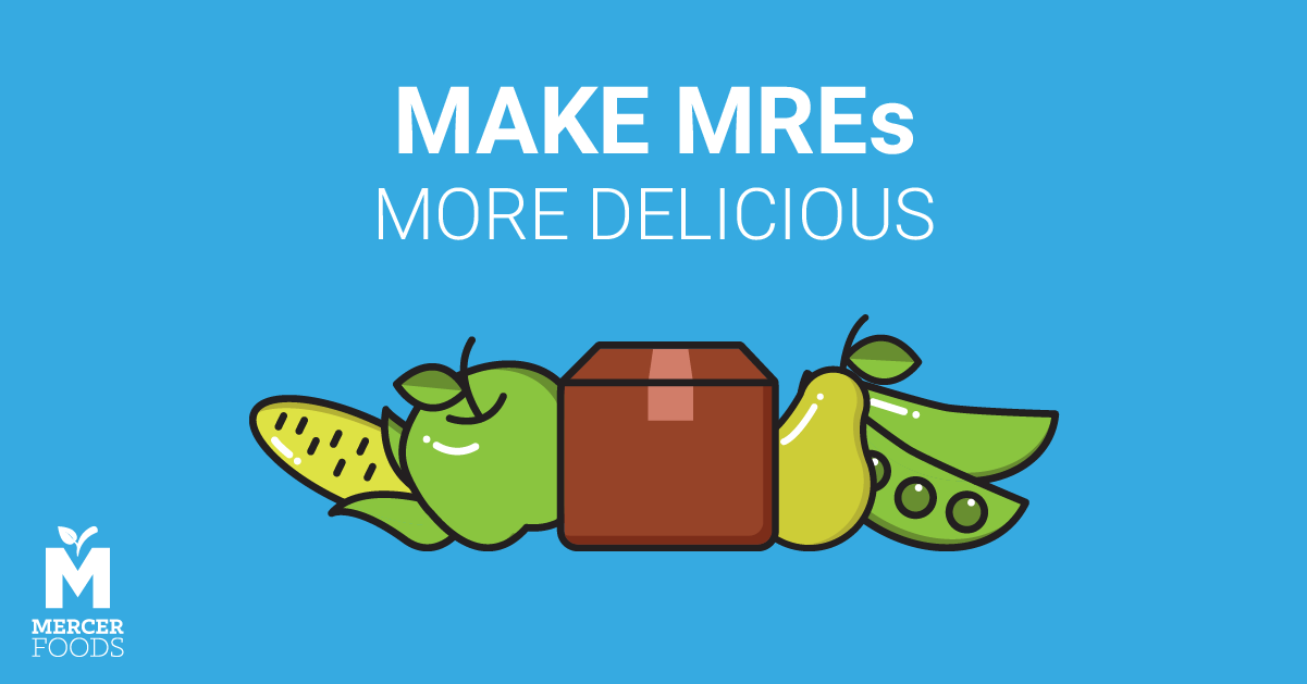 Make your MREs more innovative and delicious by adding freeze-dried foods.
