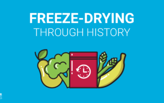 Discover the long and varied history of freeze-drying and how much the technology has changed through the years.