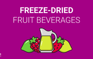 Healthy, delicious, and easy to make. Freeze-dried fruit is shaking up the beverage industry.