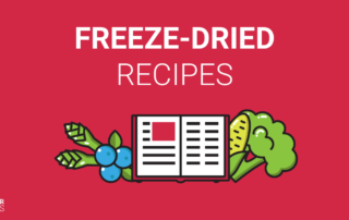 Get started on the newest health and food trend: cooking with freeze-dried produce! Check out these new recipes and ideas.